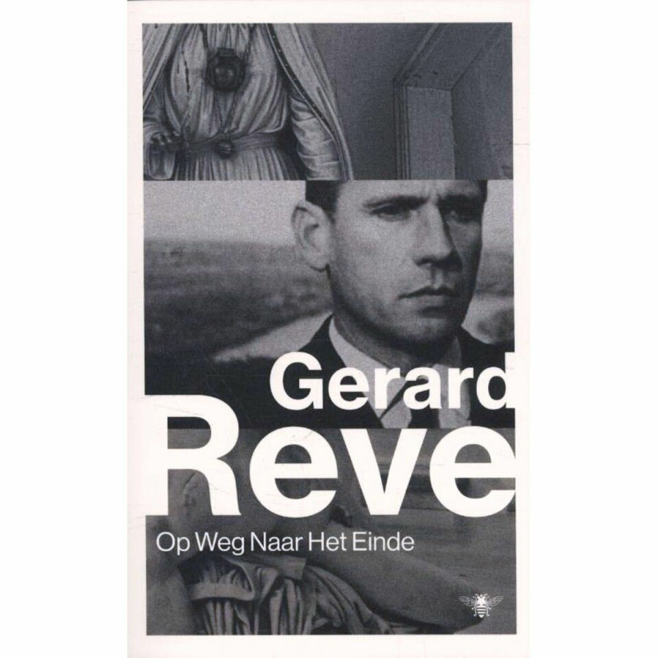 Gerard Reve - Op weg naar het einde
