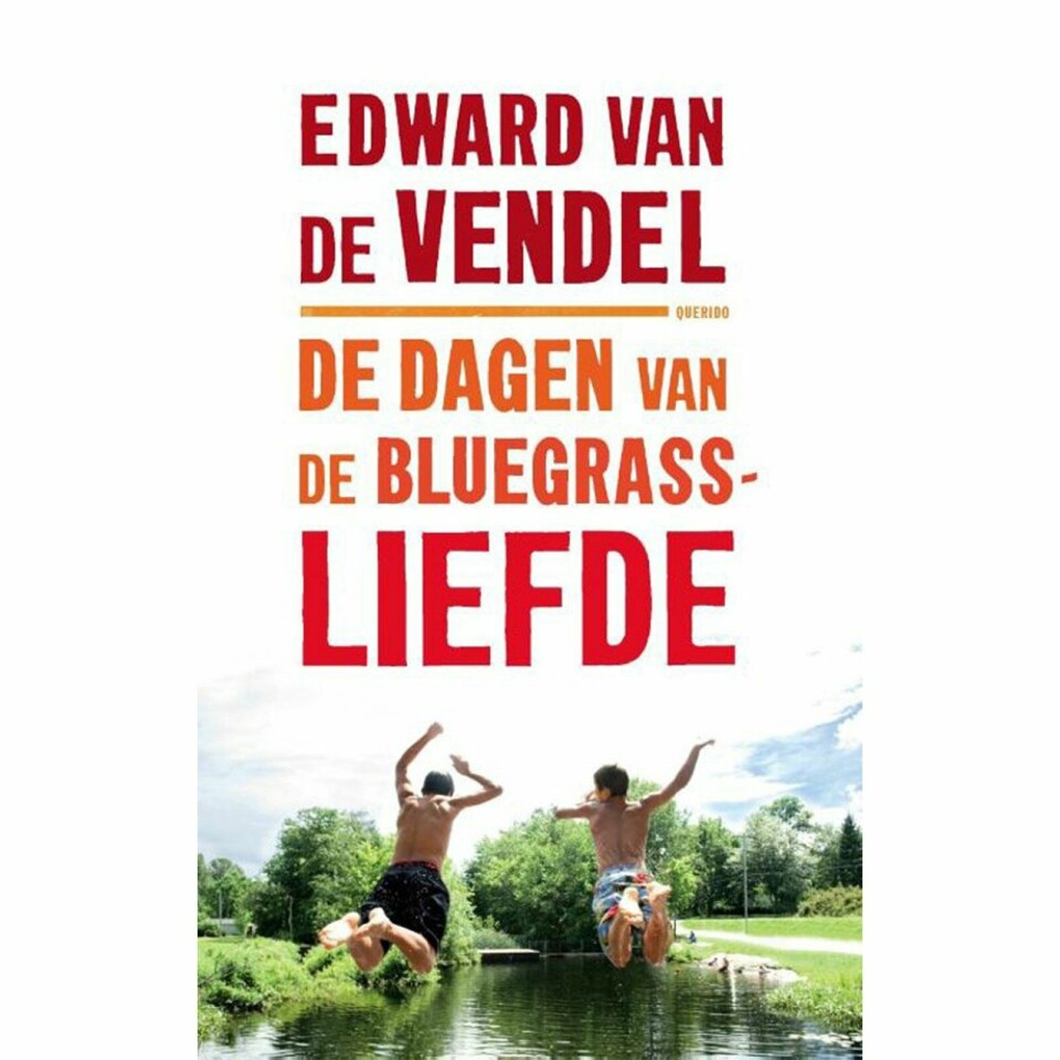 Edward van de Vendel - De Dagen van de bluegrassliefde