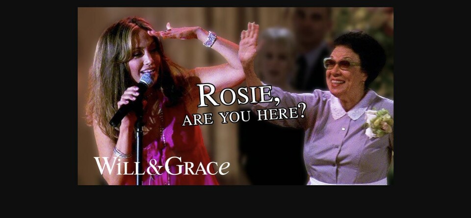 Wie was huishoudster Rosario’s beste vriendin ook alweer in Will & Grace?