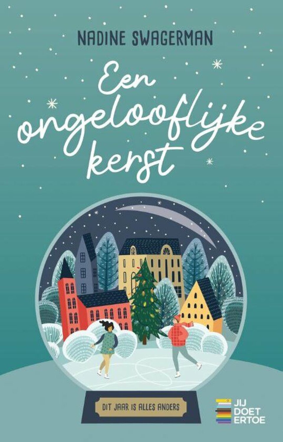 Nadine Swagerman - Een Ongelooflijke Kerst