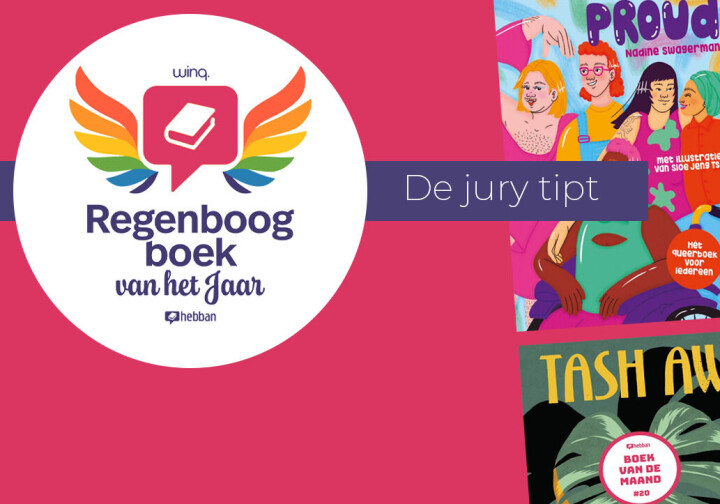 Ontdek de favoriete queer boeken van onze regenboogboekenjury! queer boekentips jury Regenboogboek van het Jaar