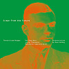 Pet Shop Boys - A Man from the Future
